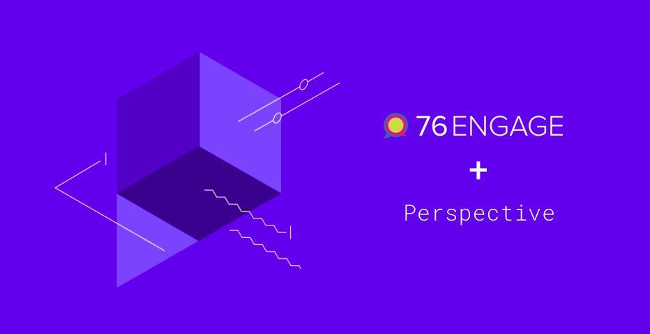 Comment moderation with 76engage and Perspective API